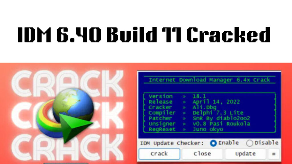 IDM 6.40 Build 11 Cracked