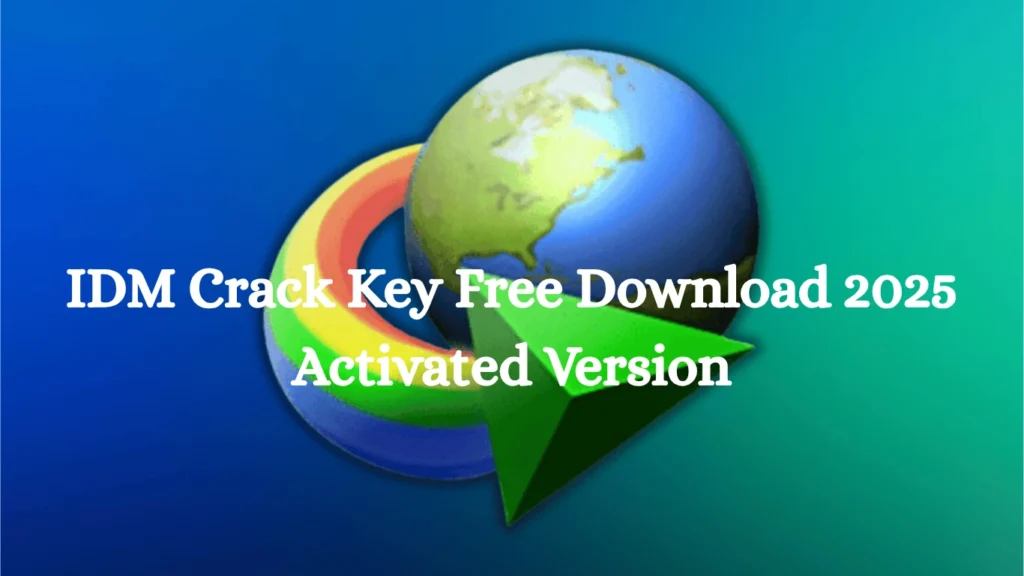IDM Crack Key 